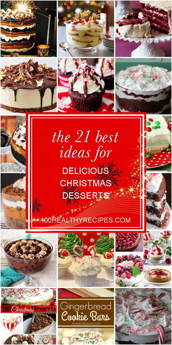 The 21 Best Ideas For Delicious Christmas Desserts – Best Diet And ...